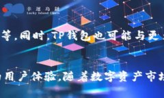 TP钱包是由哪个国家推出的？全面解析